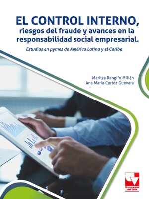 cover image of El control interno, riesgos del fraude y avances en la responsabilidad social empresarial